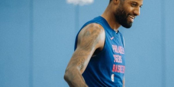 体育数据-乔治开练备战新赛季，大赞恩比德是新时代奥尼尔